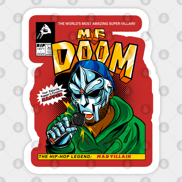 MF DOOM Comic cover (Tribute) Mf Doom Sticker TeePublic